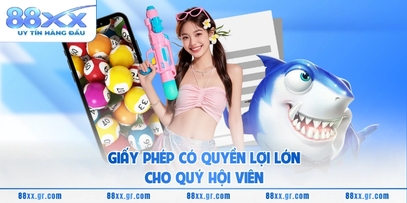 Giấy Phép Hoạt Động 88XX Giấy phép có quyền lợi lớn cho quý hội viên